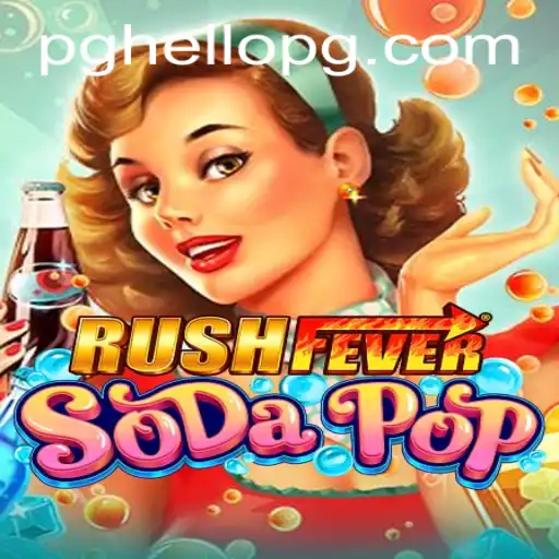 RushFeverSodaPop: An Exciting Gaming Experience with a Twist
